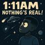 Nothing's Real! (Explicit)