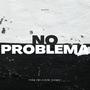 NO PROBLEMA (feat. Crix) [Explicit]
