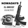 NOWADAYS (feat. Ghostface & Alaunt) [Explicit]
