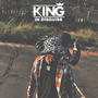KinG In Disguise (Explicit)