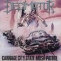 Carnage City State Mosh Patrol