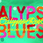 Calypso Blues (feat. Blundetto & Biga Ranx)