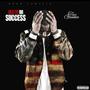 Death Or Success (Explicit)