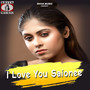 I Love You Saionee