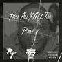 Fxck All Yall Too, Pt. 1 (Explicit)
