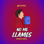 No Me Llames