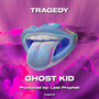 TRAGEDY (Explicit)