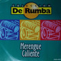 Coleccion de Rumba Merengue Caliente