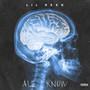 All I Know (Explicit)