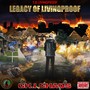 Legacy of Livingproof (Ch. 1 Chaos) [Explicit]