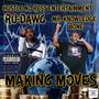 Making Moves (Explicit)