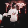 Pain Killas (Explicit)