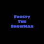 FrostytheSnowman