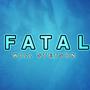 Fatal