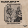 El Cholo Berrocal