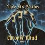 Chronic Mind (Explicit)