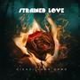 Strained Love (Explicit)