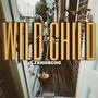 WILD CHILD (Explicit)