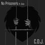 No Prisoners (feat. Solo) [Explicit]