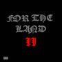 For the Land 2 (Explicit)