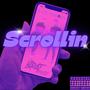 SCROLLIN (Explicit)