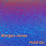 Hold On