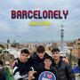 BARCELONELY (feat. Stam)