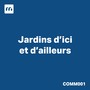 Jardins d'Ici et d'Ailleurs