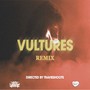 Vultures (Chutez & Ladderz Remix)