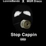 Stop Cappin (feat. MGR Draco) [Explicit]