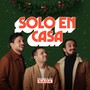 Solo en Casa (Explicit)