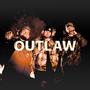 OUTLAW (feat. Chris Chapman & Chase Baker)