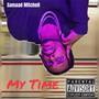 My Time (Explicit)