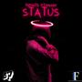 Status (feat. Hagan) [Explicit]