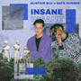 Insane (Explicit)