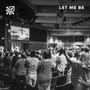 Let Me Be (feat. Andrew Bingham)