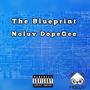 The Blueprint (Explicit)