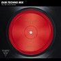 Tell Me Once More (Dub Techno Mix)