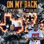 On My Back (feat. Big Dawg Tee) [Explicit]