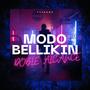 MODO BELLIKIN (Explicit)