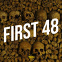 First 48 (Explicit)