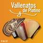 Vallenatos De Platino Vol. 8