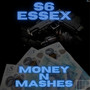 MONEY N MASHES (Explicit)