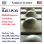 Harrison: Violin Concerto, Grand Duo & Double Music