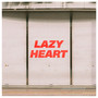 Lazy Heart