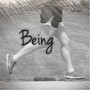 Being (From 