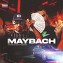 Maybach (feat. Peezynobeat & MC Tom da VG) [Explicit]