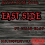 East Side (Prod BAY_REKORDZ\!!!/) [Explicit]