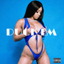 Duck 'em (Explicit)