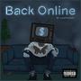 Back Online (Explicit)